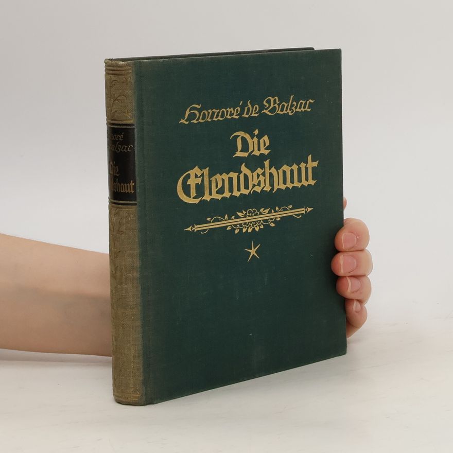 Honoré de Balzac Die Elendshaut
