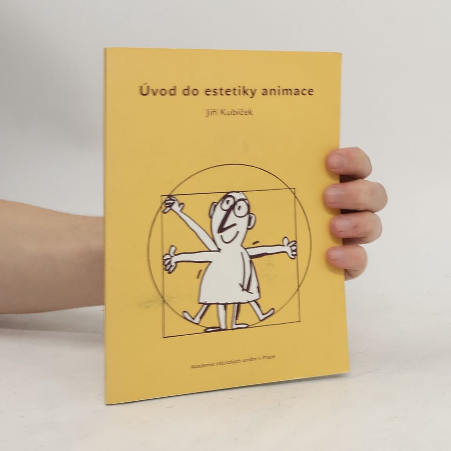 Jiří Kubíček Úvod do estetiky animace