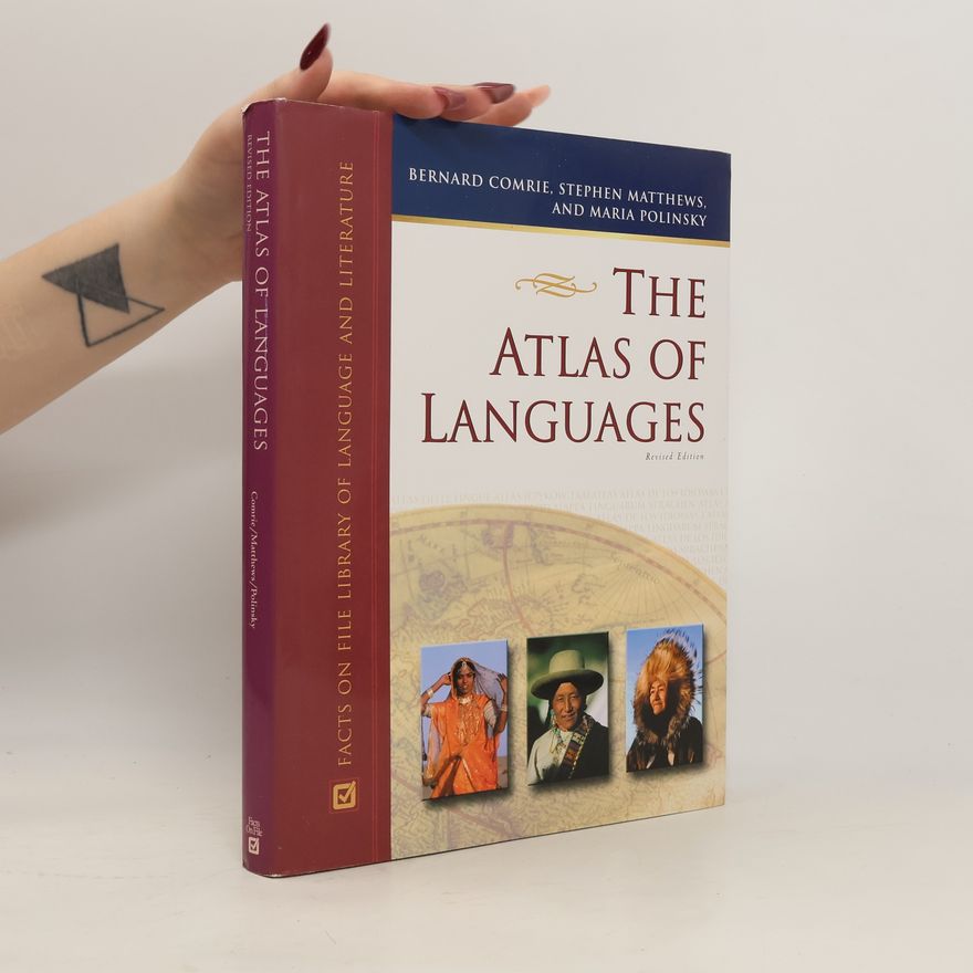 Bernard Comrie The Atlas of Languages
