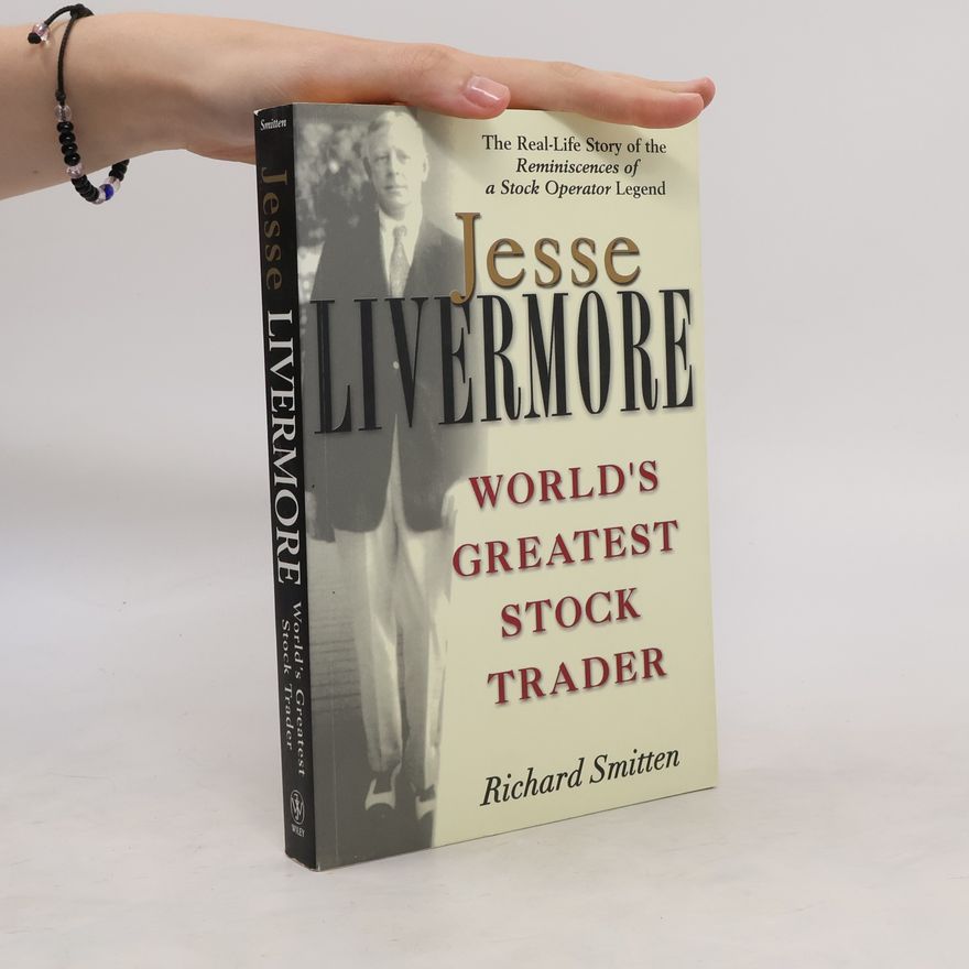 Richard Smitten Jesse Livermore