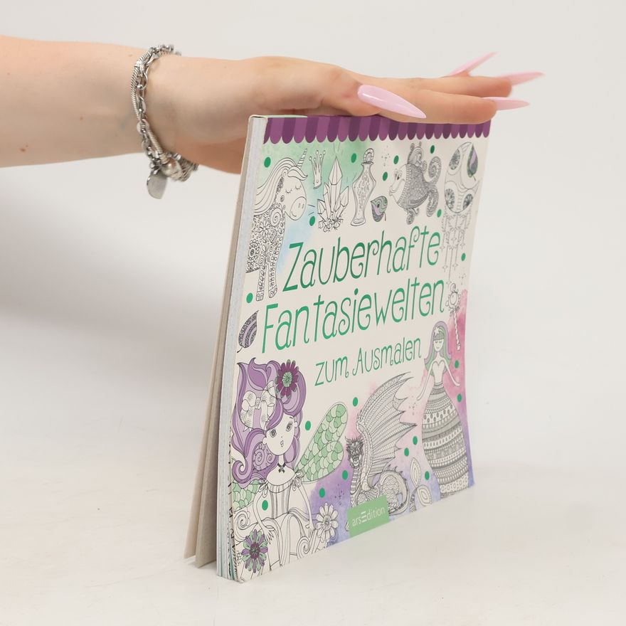 Autorenkollektiv Zauberhafte Fantasiewelten zum Ausmalen