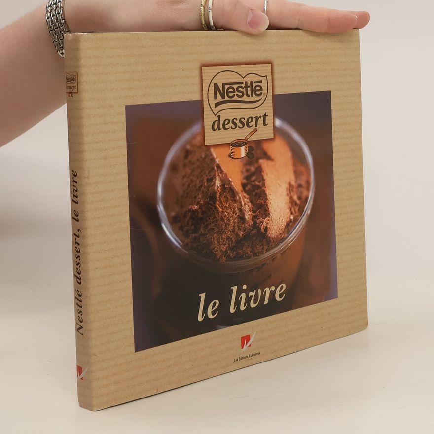 Mickaël Roulier Nestlé dessert, le livre