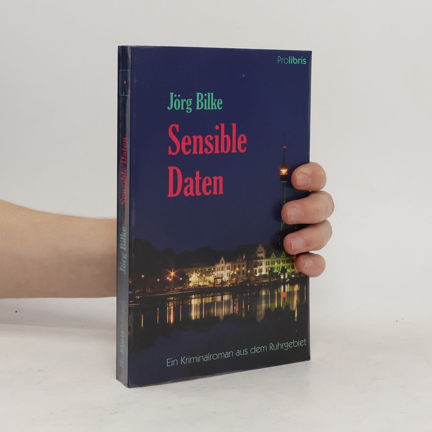 Jörg Bilke Sensible Daten
