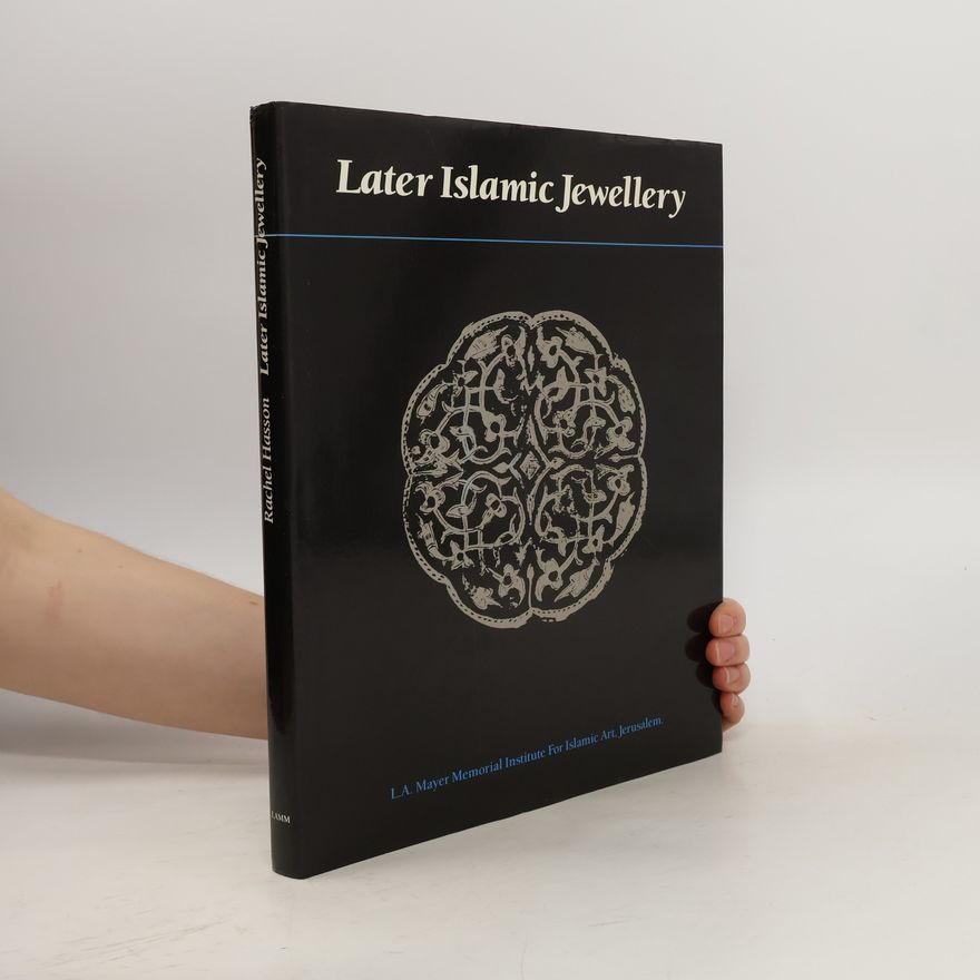 Autorenkollektiv Later Islamic Jewellery
