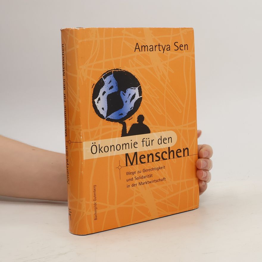 Amartya Sen Ökonomie für den Menschen