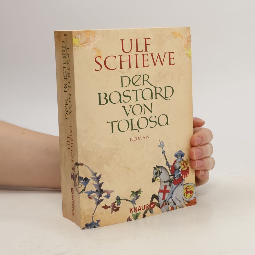 Ulf Schiewe Der Bastard von Tolosa
