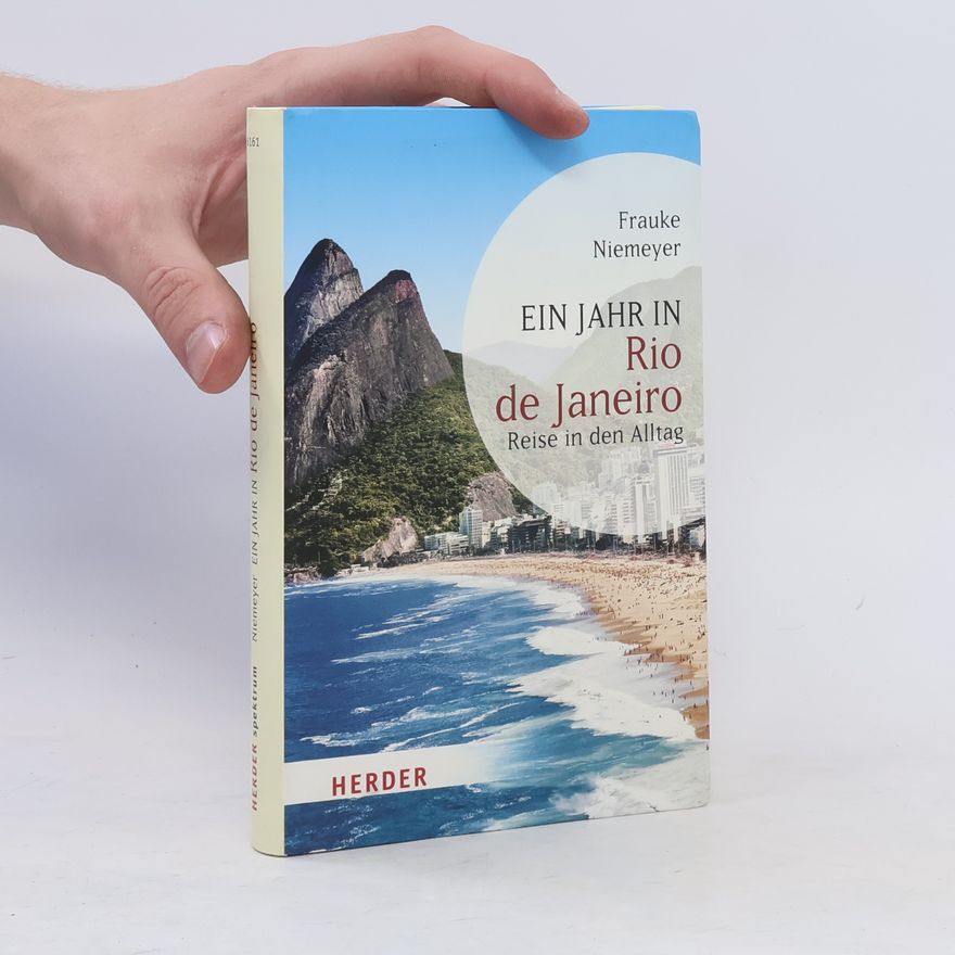 Frauke Niemeyer Ein Jahr in Rio de Janeiro