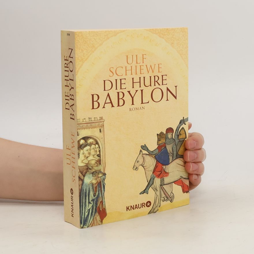 Ulf Schiewe Die Hure Babylon