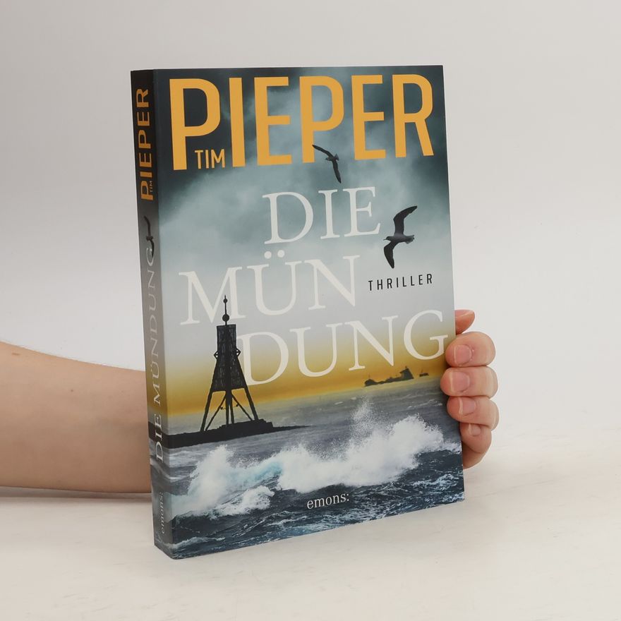 Tim Pieper Die Mündung