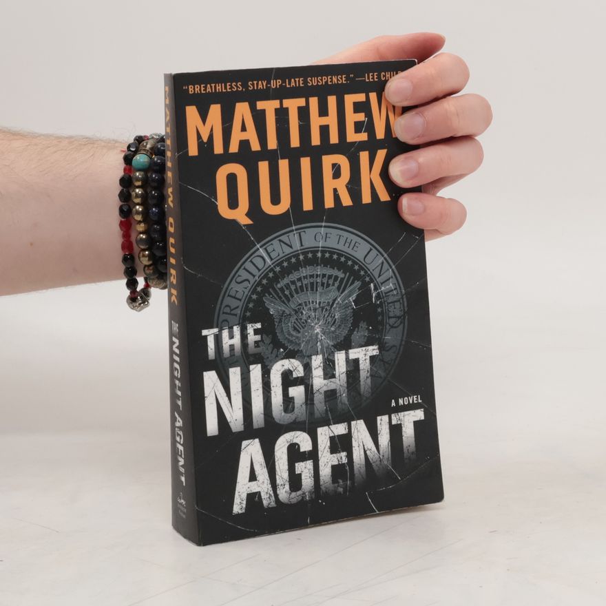 Matthew Quirk The Night Agent