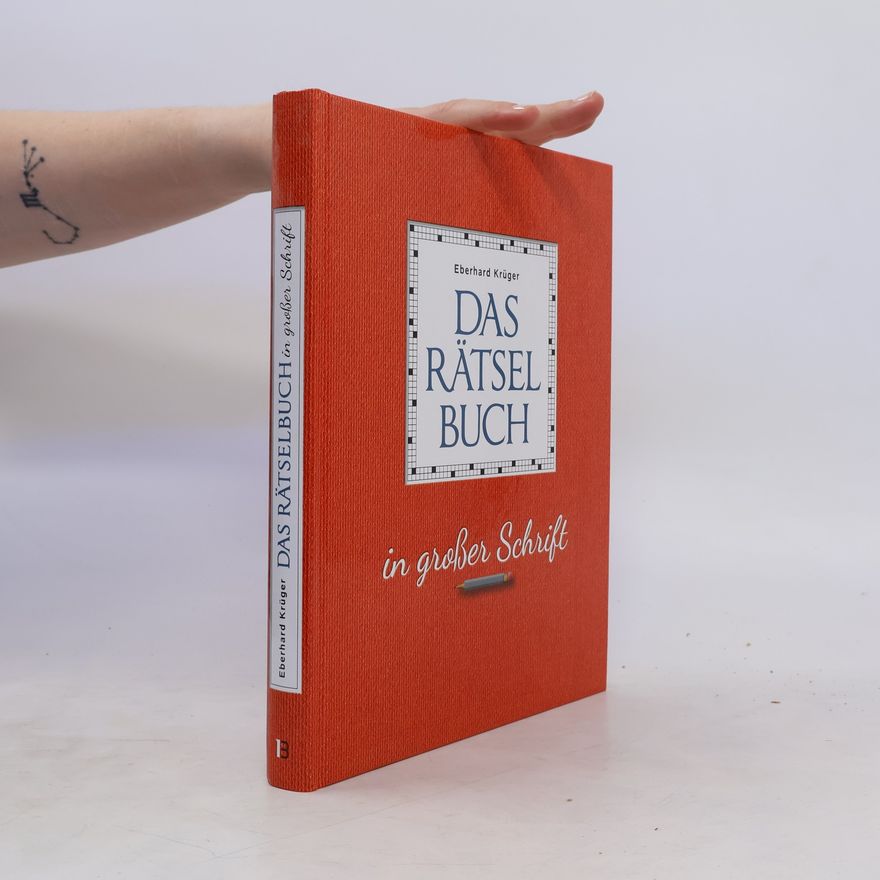 Eberhard Krüger Das Rätselbuch in großer Schrift - Geschenkedition