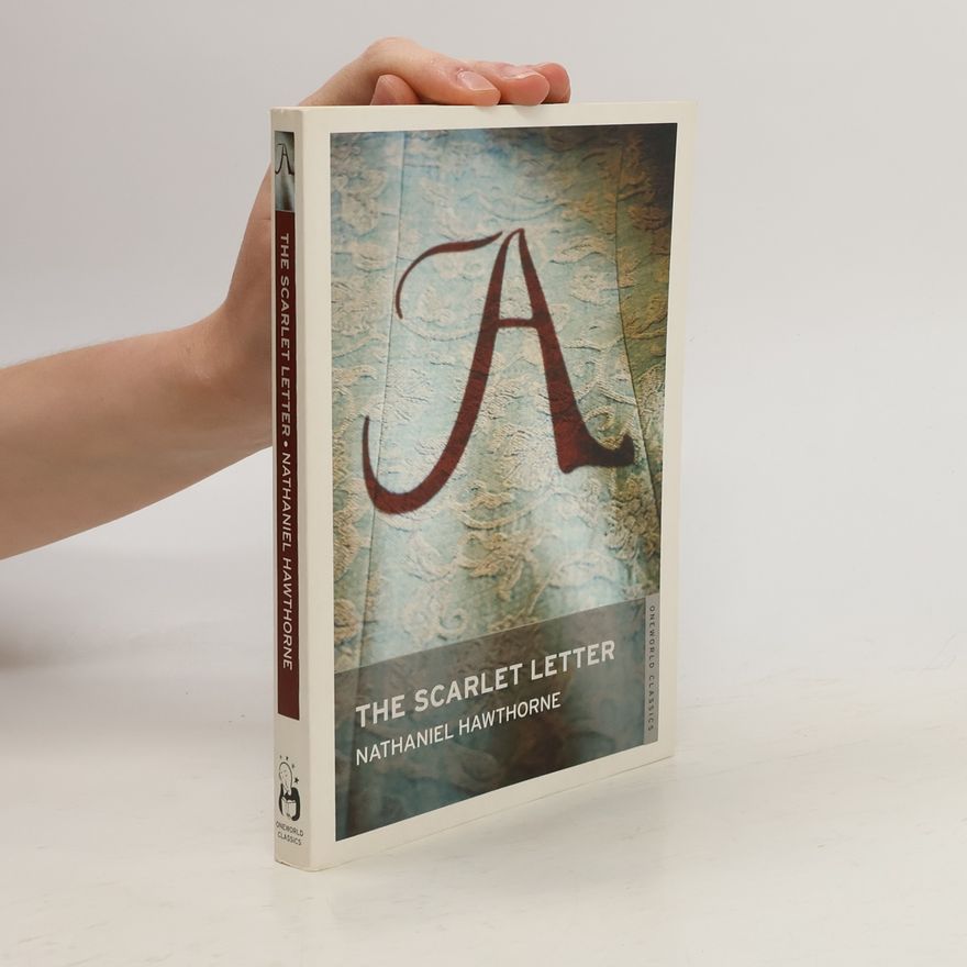 Nathaniel Hawthorne The Scarlet Letter