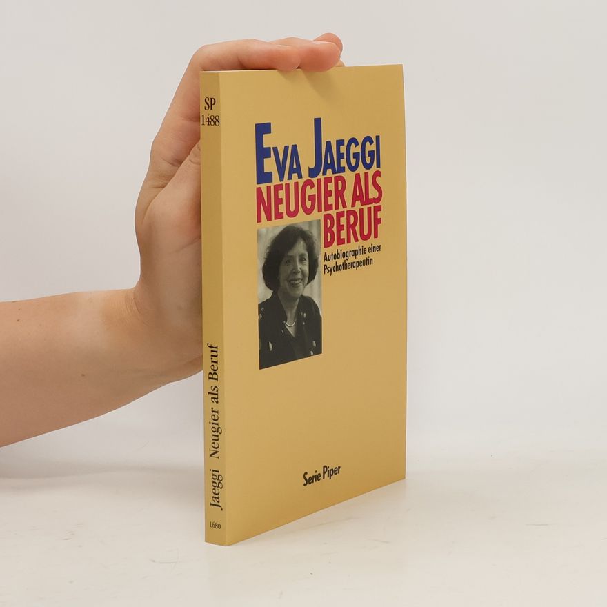 Eva Jaeggi Neugier als Beruf