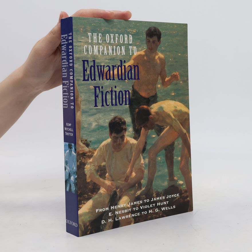 Autorenkollektiv The Oxford Companion to Edwardian Fiction