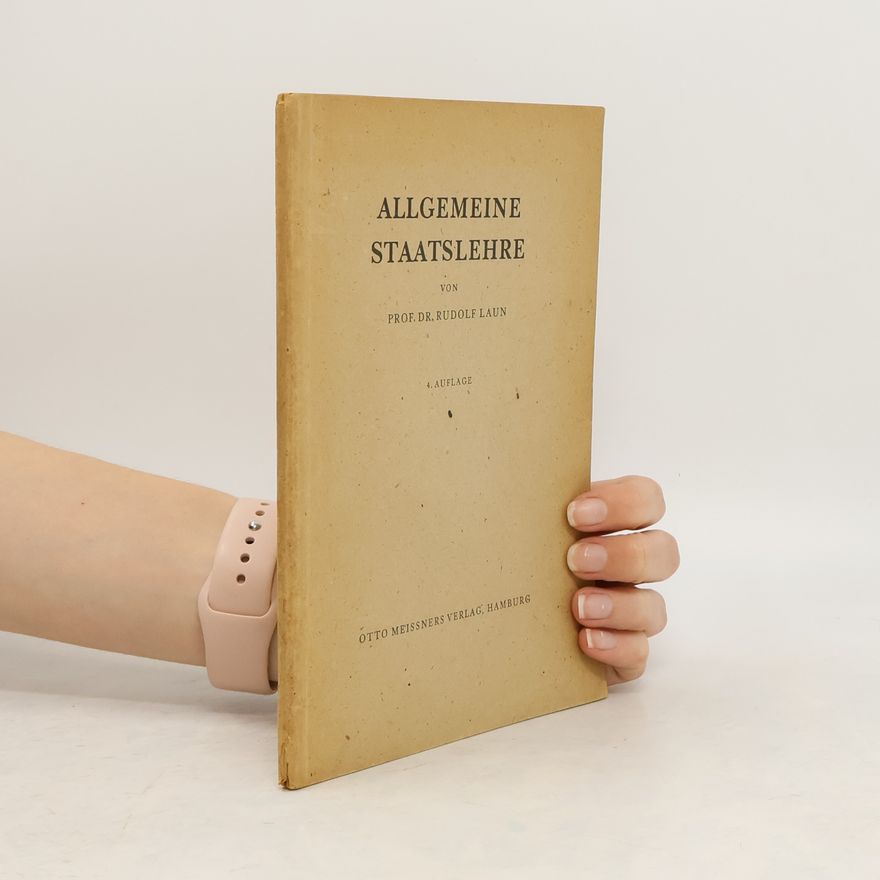 Rudolf Laun Allgemeine Staatslehre