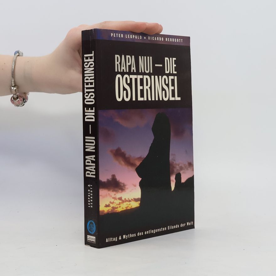 Ricardo Herrgott Rapa Nui - Die Osterinsel