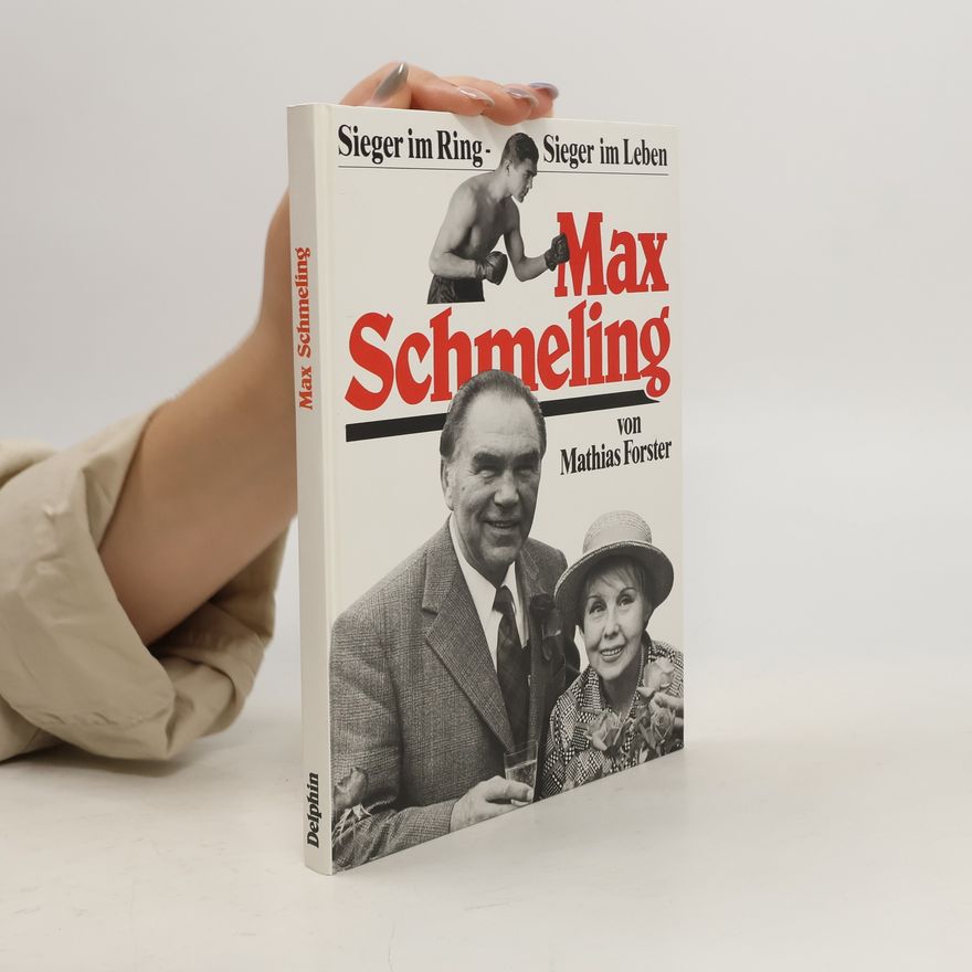 Mathias Forster Max Schmeling