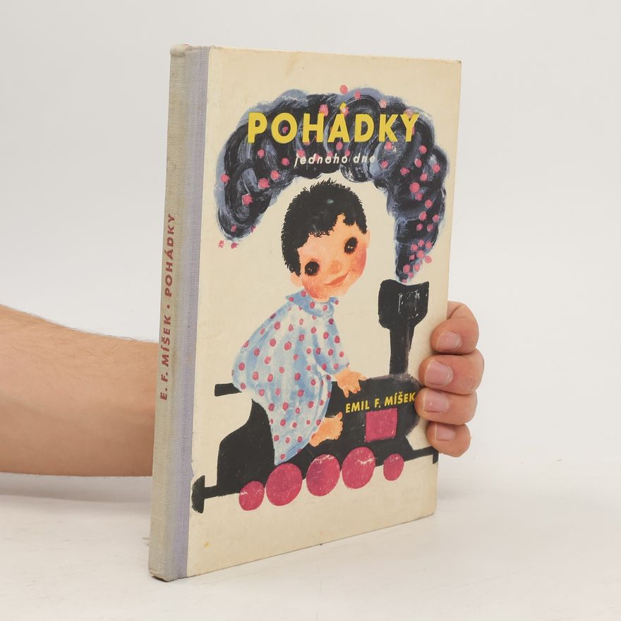 Emil František Míšek Pohadky jednoho dne