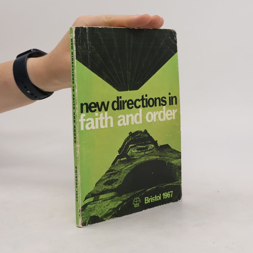 Autorenkollektiv New Directions in Faith and Order