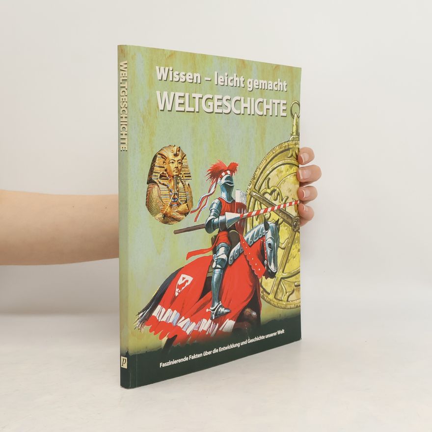Anita Ganeri Weltgeschichte