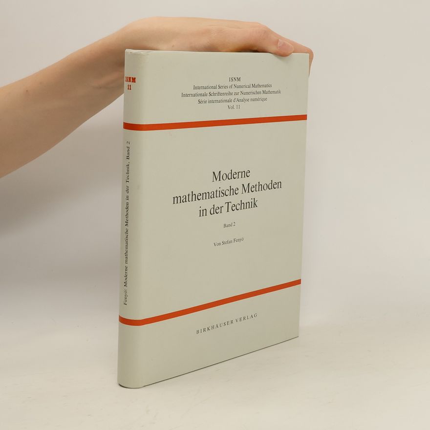 Stefan Fenyő Moderne mathematische Methoden in der Technik, Band 2