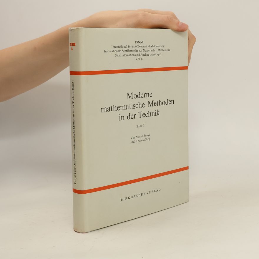 Stefan Fenyő Moderne mathematische Methoden in der Technik. Band 1
