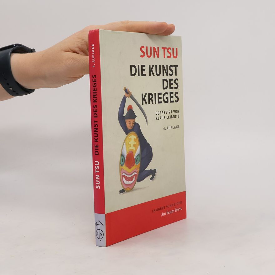 Sun Tzu Sun Tsu - Die Kunst des Krieges
