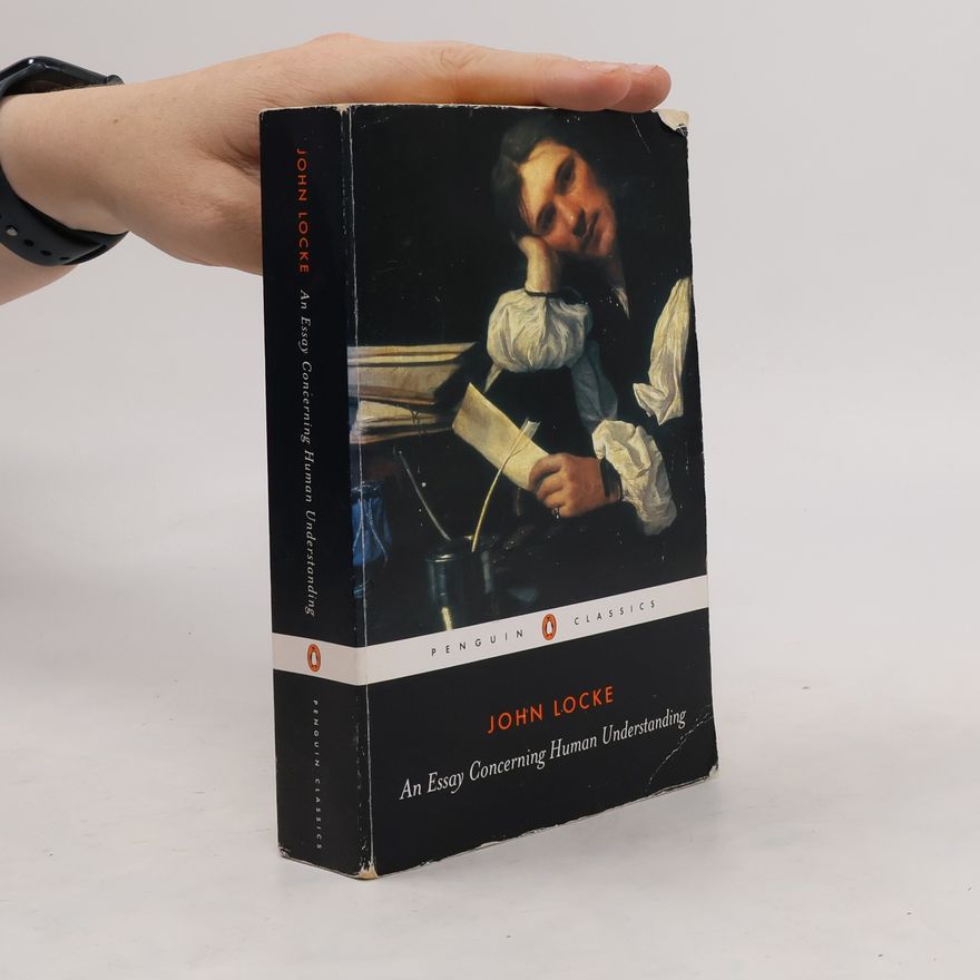 John Locke An Essay Concerning Human Understanding