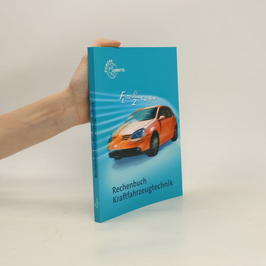 Kolektiv autorů Rechenbuch Kraftfahrzeugtechnik