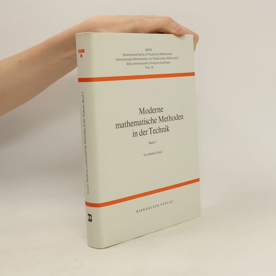 Stefan Fenyő Moderne mathematische Methoden in der Technik. Band 3