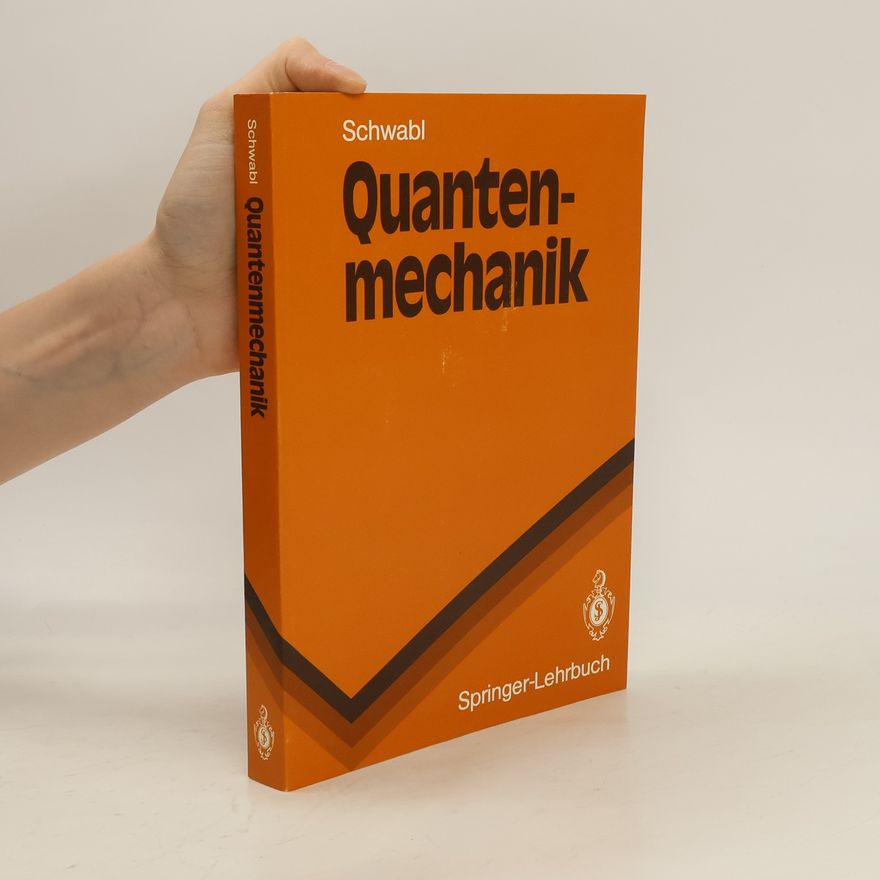 Franz Schwabl Quantenmechanik