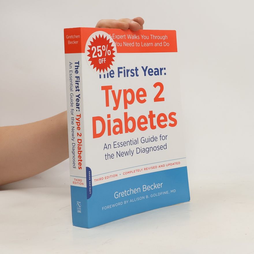 Allison Goldfine The First Year: Type 2 Diabetes