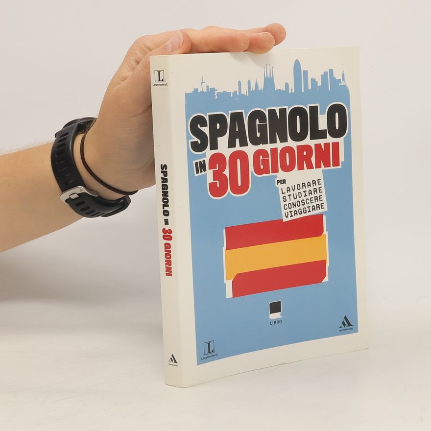 Autorenkollektiv Spagnolo in 30 giorni