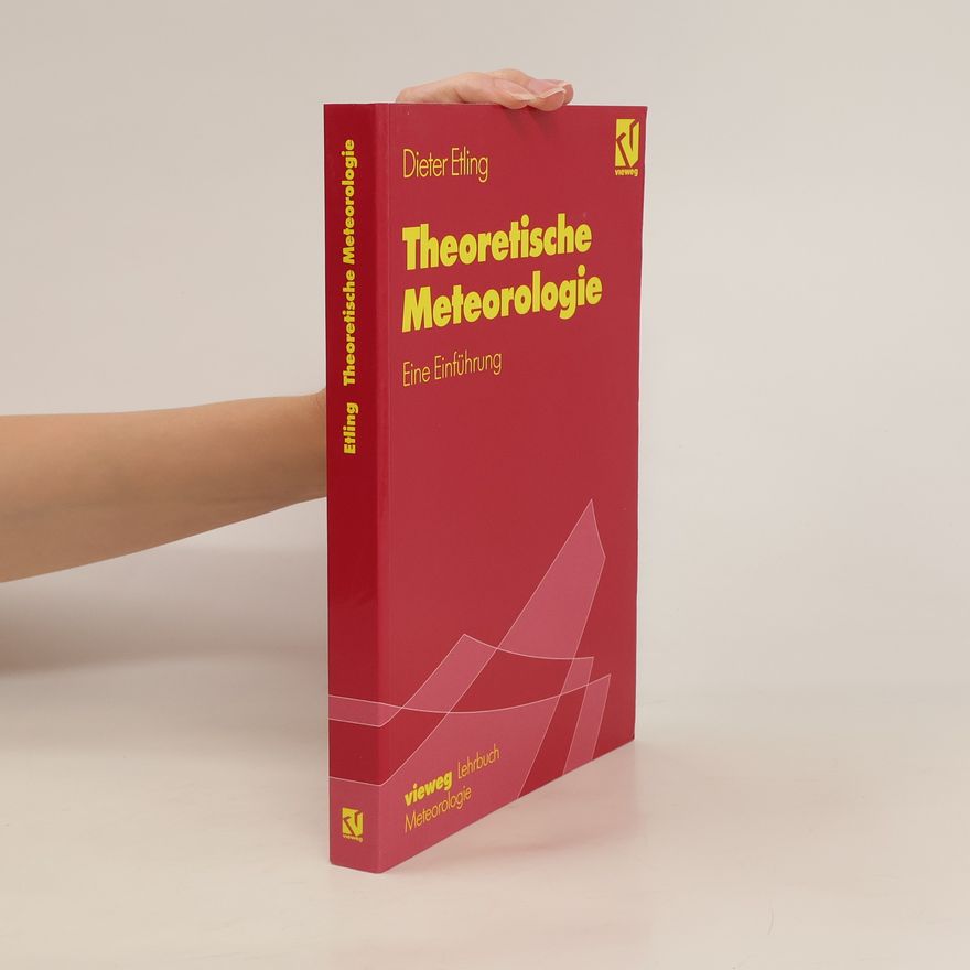 Dieter Etling Theoretische Meteorologie