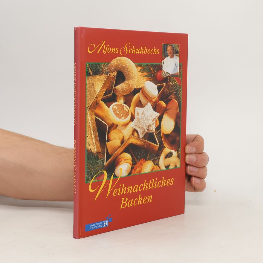 Alfons Schuhbeck Weihnachtliches Backen