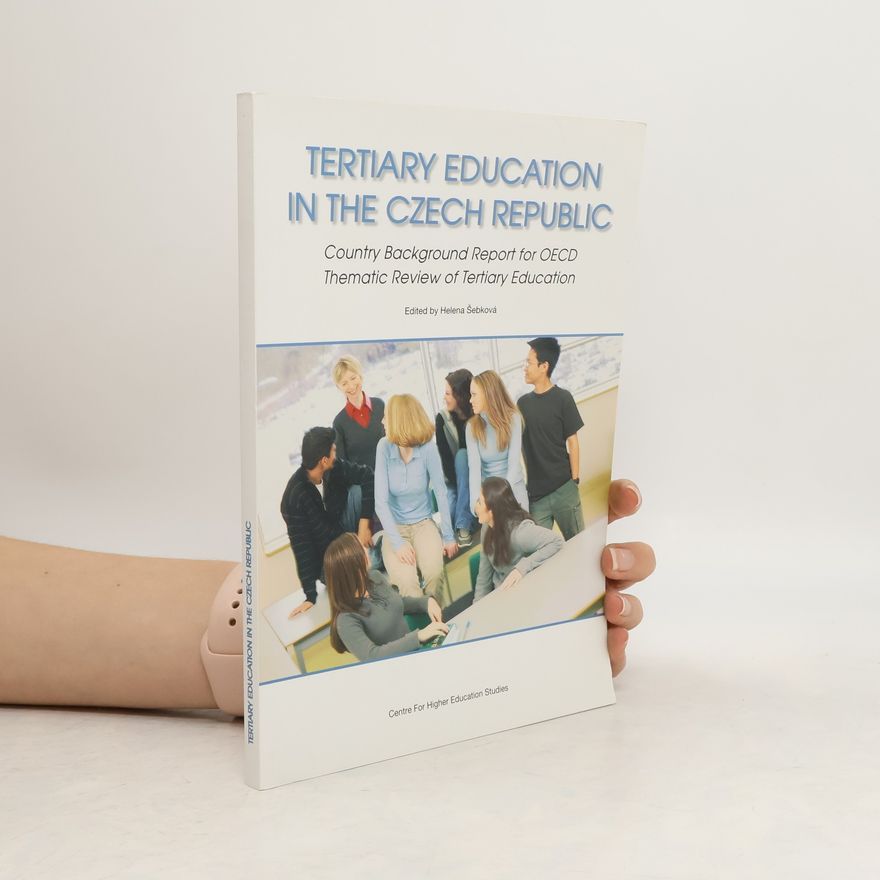 Autorenkollektiv Tertiary Education in the Czech Republic