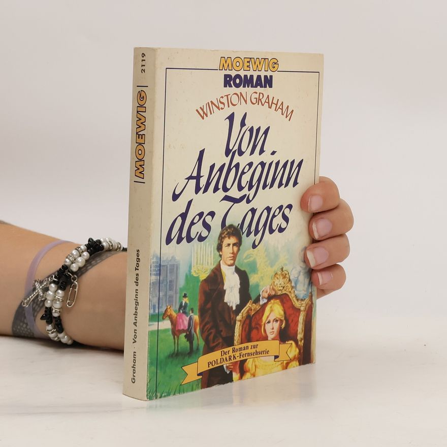 Winston Graham Von Anbeginn des Tages