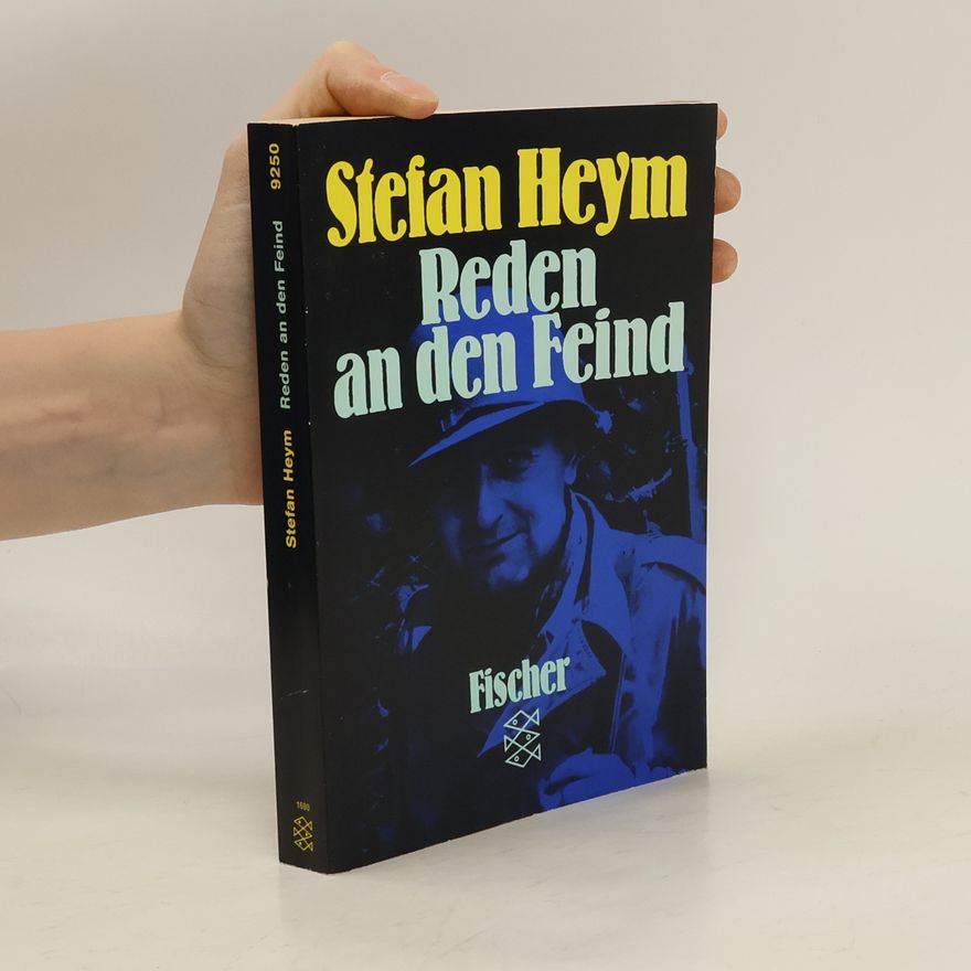 Stefan Heym Reden an den Feind