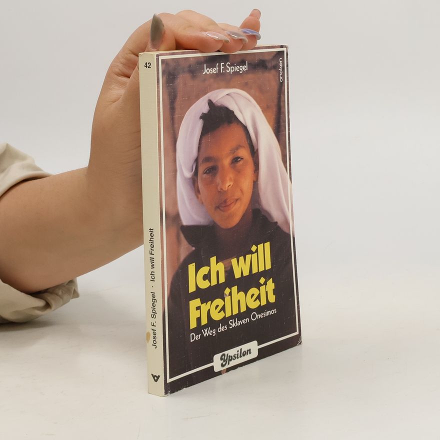 Jozef F. Spiegel Ich will Freiheit