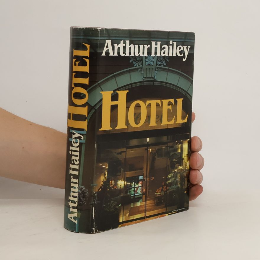 Arthur Hailey Hotel