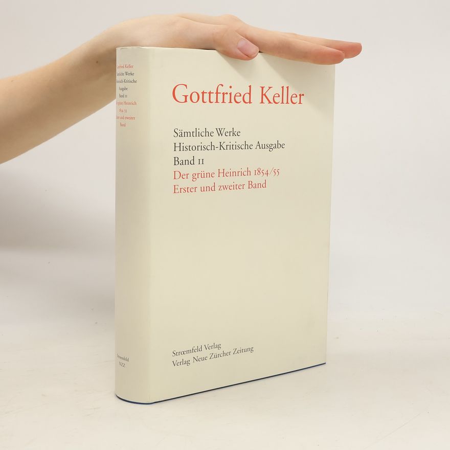 Gottfried Keller Sämtliche Werke. Band 11