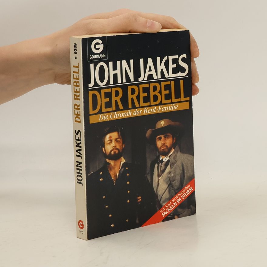 John Jakes Der Rebell