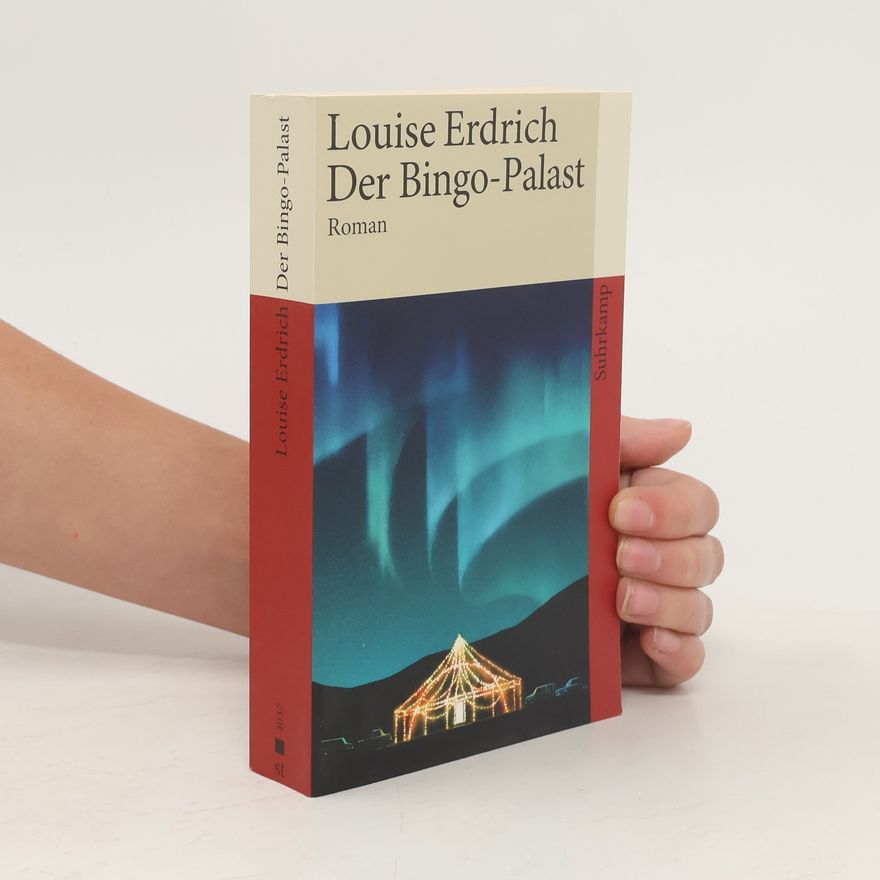 Louise Erdrich Der Bingo-Palast