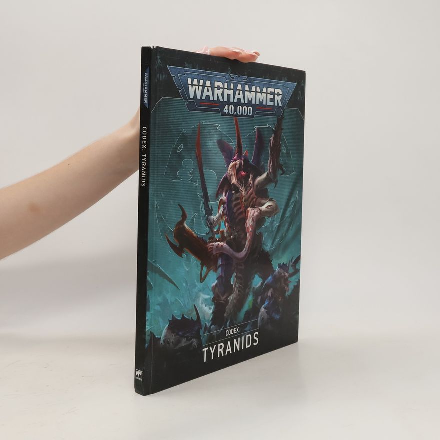 Autores varios Warhammer 40,000. Codex. Tyranids