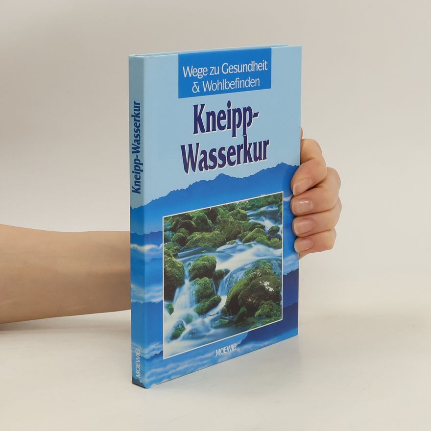 Autorenkollektiv Kneipp Wasserkur