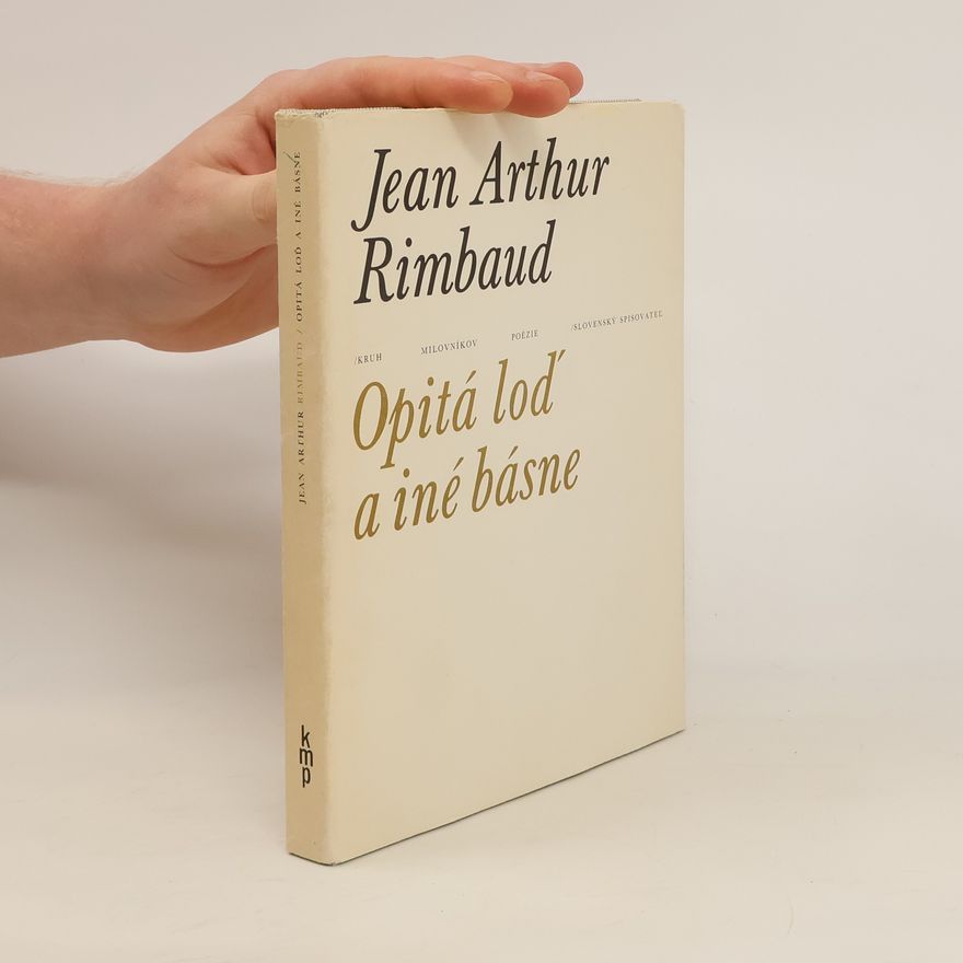 Jean Arthur Rimbaud Opitá loď a iné básne
