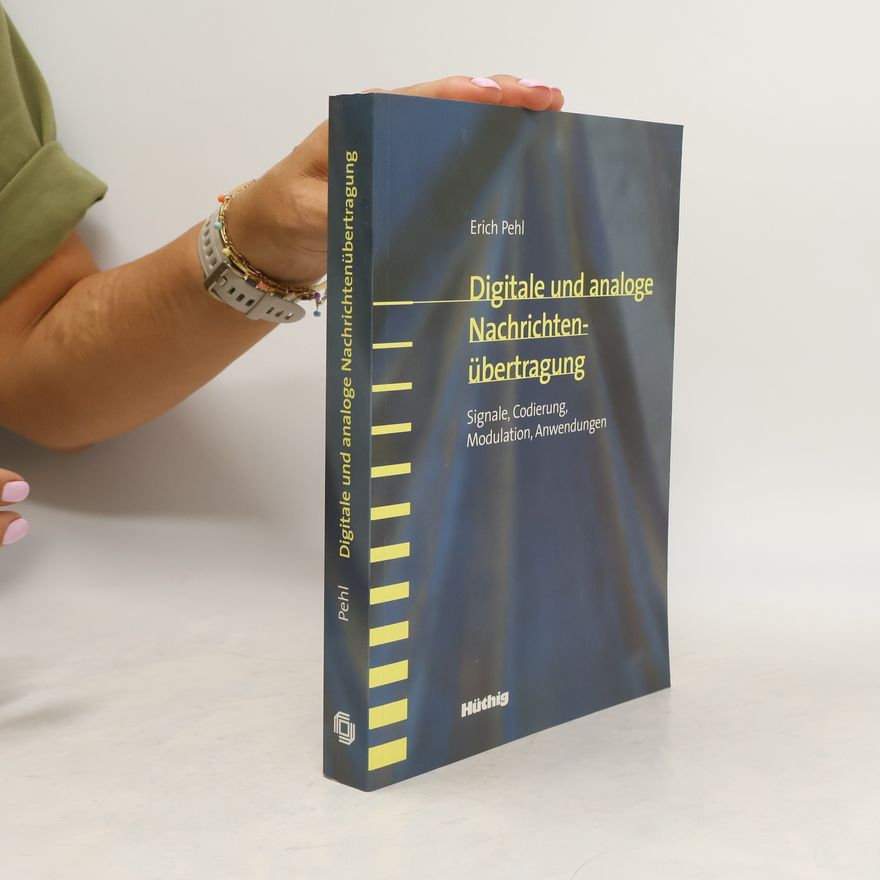 Auteurscollectief Digitale und analoge Nachrichtenübertragung