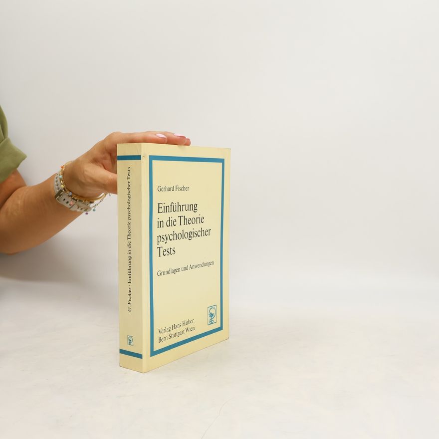 Gerhard H. Fischer Einführung in die Theorie psychologischer Tests