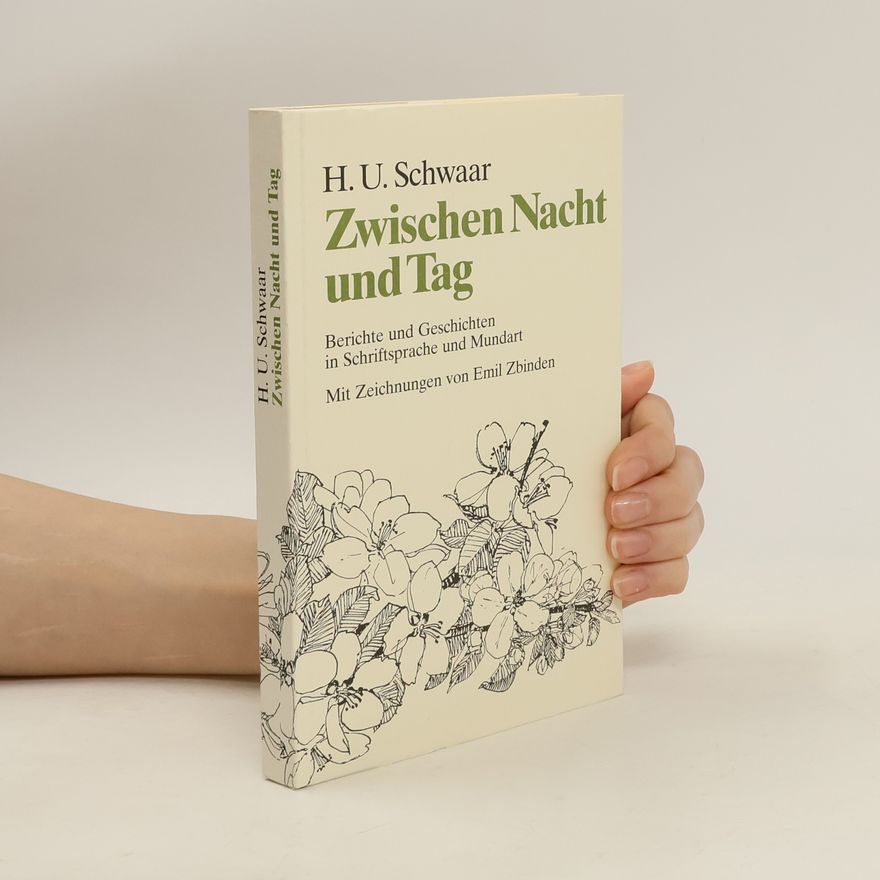 Hans Ulrich Schwaar Zwischen Nacht und Tag
