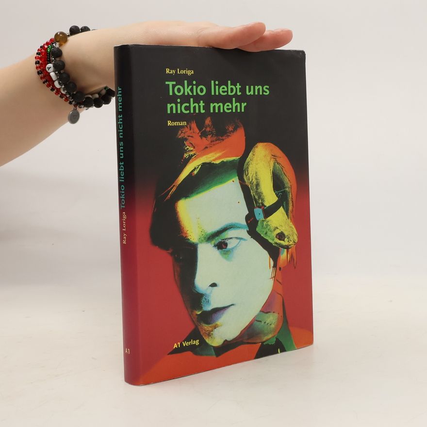 Ray Loriga Tokio liebt uns nicht mehr